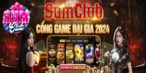 SUMCLUB có uy tín không? Đánh giá chuẩn từ người chơi